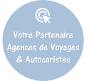 Partenaire des Agences de Voyages et des Autocaristes